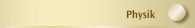 Physik